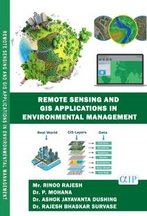 REMOTE SENSING AND GIS APPLICATIONS IN ENVIRONMENTAL MANAGEMENT