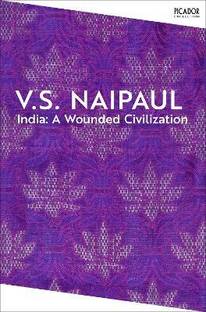 India: A Wounded Civilization
