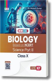 New Era Biology For Class X || Science Part - III || Based On NCERT || As Per NEP || 2025
