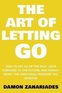 The Art of Letting Go