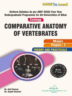 (ZOOLOGY ,Paper-I ) COMPARATIVE ANATOMY OF VERTEBRATES BIHAR B.Sc Third Sem Book by Thakur Publication