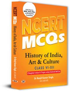 NCERT MCQs History of India, Art & Culture Class 6 To 12 Useful Book For UPSC, State PSCs & All Competitive Exam Chapter-wise and Topic-wise Solved Paper 2025