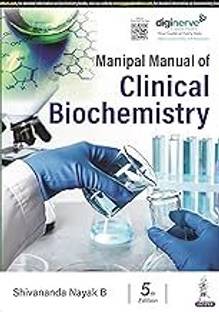 Manipal Manual of Clinical Biochemistry (English, Paperback, B Shivananda Nayak)