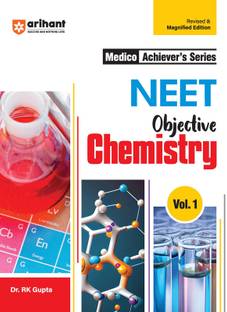 (Old Edition) Arihant Achiver Medico Series NEET Objective Chemistry - Volume 1: Detailed Modular Theory, NEET Analytics, PYQs, and Practice Exercises for Targeted NEET Preparation