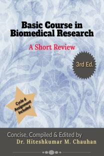 Basic Course in Biomedical Research - A Short Review - 3rd Edition  - A Short Review - 3rd Edition