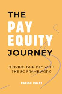 The Pay Equity Journey  - Driving Fair Pay with the 5C Framework