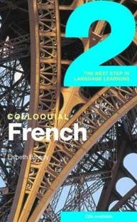 Colloquial French 2