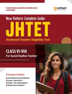 New Pattern Complete Guide JHTET (Jharkhand Teacher Eligigbility Test) Class VI-VIII For Social Studies Teacher