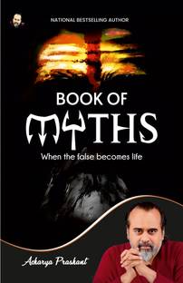 Book of myths by Acharya Prashant