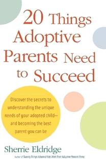 20 Things Adoptive Parents Need to Succeed