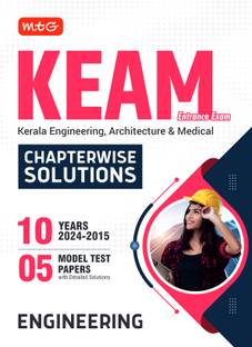 MTG 10 Years KEAM Chapterwise Previous Year Solved Question Papers (PYQs Book) For Kerala Engineering, Architecture and Medical 2025 Exam | 5 Model Test Papers with Detailed Solutions