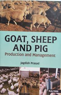 Goat , Sheep and Pig Production and Management
