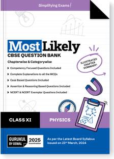 Gurukul By Oswal Physics Most Likely CBSE Question Bank for Class 11 Exam 2025 - Chapterwise & Categorywise, Competency Focused Qs, Study Guide, MCQs, Extract Based Qs