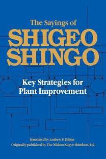 The Sayings of Shigeo Shingo