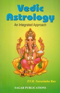 Vedic Astrology- An Integrated Approach