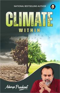 Climate, Within by Acharya Prashant
