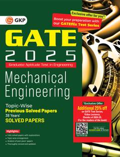 GKP GATE 2025 : Mechanical Engineering - 38 Years' Topic-wise Previous Solved Papers
