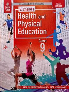 S. Chand Health and Physical Education Class- 9 { As per new Syllabus NCERT / CBSE } 2025-26