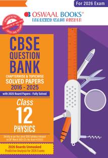 CBSE Question Bank SOLVED PAPERS Class 12 Physics For 2026 Exam