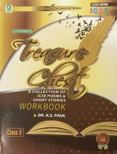 EVERGREEN TREASURE CHEST A COLLECTION OF ICSE POEMS & SHORT STORIES WORKBOOK ICSE CLASS-9