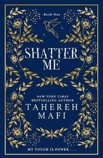 Shatter Me