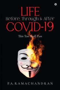 LIFE Before, Through &amp;amp; After COVID-19