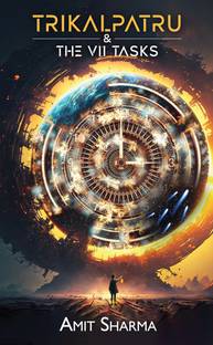 Trikalpatru & The VII Tasks