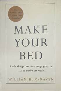 MAKE YOUR BED