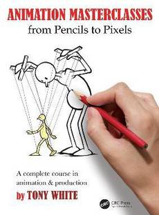 Animation Masterclasses: From Pencils to Pixels