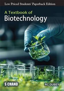 A Textbook of Biotechnology