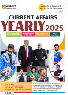 Arihant Current Affairs Yearly 2025 For UPSC, State PSCs, NDA/NA, CDS, SSC (CGL, MTS,CHSL, Constable) and Other National & State Level Competitives Exam | English Medium