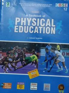 CANDID A TEXTBOOK OF PHYSICAL EDUCATION CLASS-12
