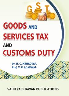 G.S.T. Goods and Services Tax and Customs Duty For B.Com Semester VI of Maharshi Dayanand University Rohtak
