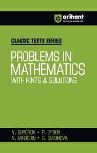 Arihant Classic Text Series Problems In Mathematics With Hints & Solutions with Vast Examples, Chapterwise study notes & Miscellaneous Answers