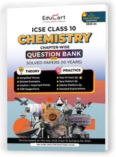 (OLD) Educart ICSE Class 10 Question Bank 2024 + Solved Paper CHEMISTRY (based on 17th June'23 Specimen Paper) for 2023-24  - ICSE Class 10 Question Bank 2024