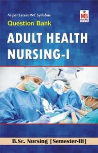 Adult Health Nursing-I