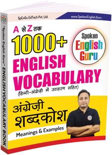 Spoken English Guru English Vocabulary Book  - 1000+ A to Z English Vocabulary Words with Meaning and Examples