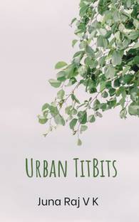 Urban Tit-Bits