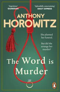 The Word Is Murder  - She Planned Her Own Funeral, But Did She Arrange Her Murder?