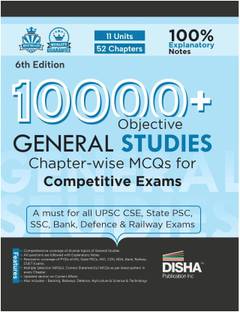 10000 Objective General Studies MCQS with 100 Explanatory Notes for Civil Services & Other Competitive Exams