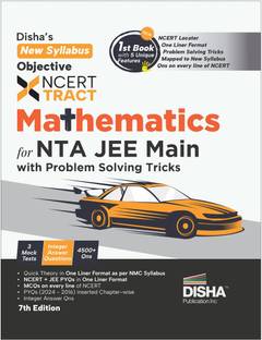 Disha's New Syllabus Objective Ncert Xtract Mathematics for Nta Jee Main - Useful for Bitsat, Viteee & Advanced - One Liner Theory, MCQS/ Nvqs on Every Line of Ncert, Tips on Your Fingertips, Previous Year Questions Bank Pyqs, Mock Tests