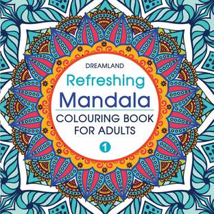 Refreshing Mandala- Colouring Book for Adults Book 1  - Intricate Mandala Designs for Mindfulness, Relaxation & Creativity | High Quality Paper for Pens, Pencils & Markers