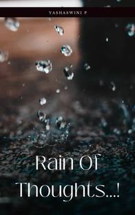 Rain Of Thoughts...!