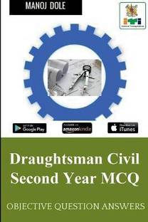 Draughtsman Civil Second Year MCQ  - Objective Question Answers