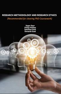 Research Methodology and Research Ethics (Recommended for clearing PhD Coursework)
