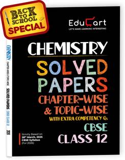 Educart CBSE Class 12 Chemistry Chapter-Wise Solved Papers 2025-26 on new Syllabus 2026