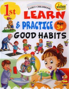 LEARN AND PRACTICE GOOD HABITS-1