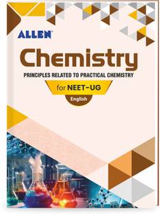CHEMISTRY: Principles Related to Practical Chemistry for NEET-UG in English