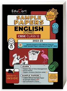 Educart CBSE Class 12 ENGLISH CORE Sample Paper 2022 (with Exclusive Topper Answers and Marks breakdown for 2022-23 Board Exams)