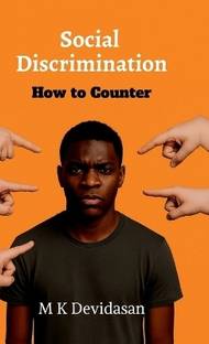 Social Discrimination How to Counter